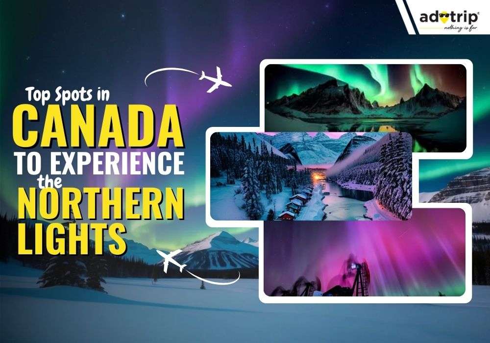 Top Spots in Canada to Experience the Northern Lights